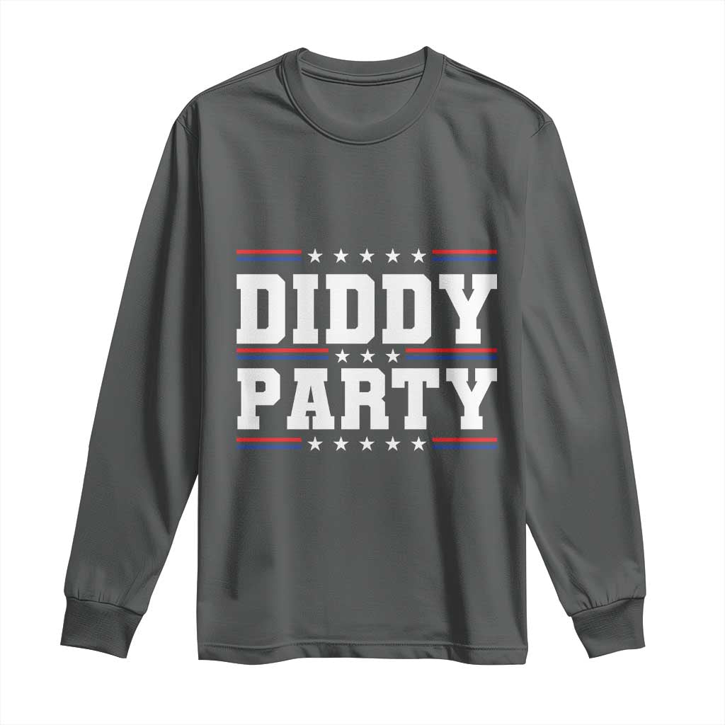Diddy Party Long Sleeve Shirt Funny Offensive Humorous Saying - Wonder Print Shop