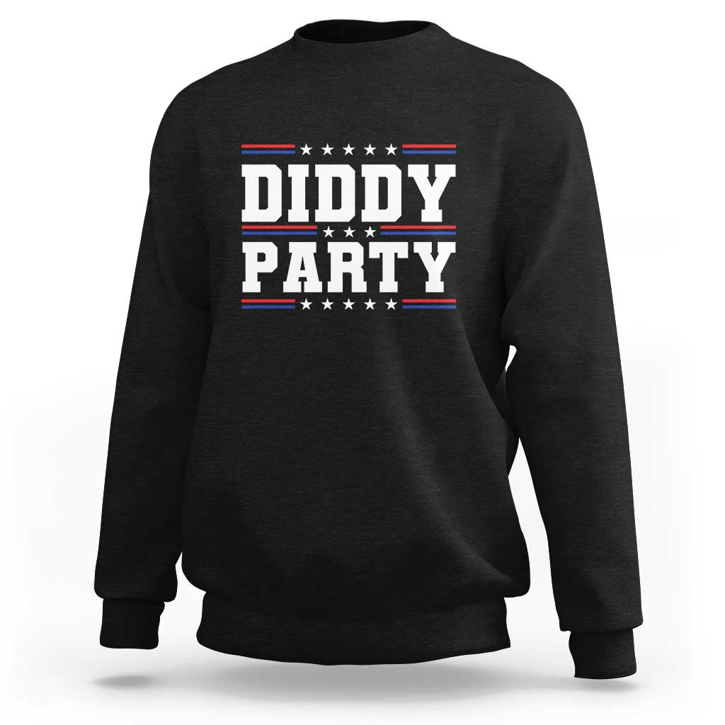 Diddy Party Sweatshirt Funny Offensive Humorous Saying - Wonder Print Shop