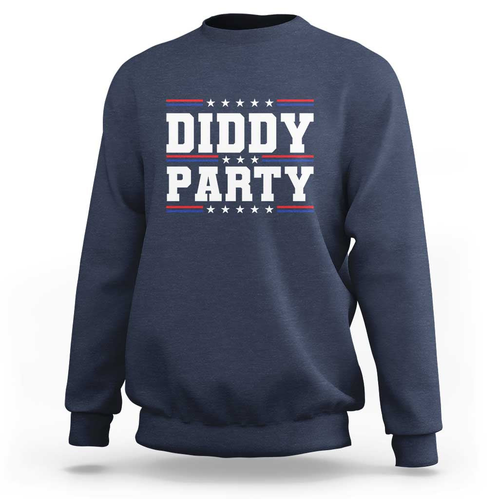 Diddy Party Sweatshirt Funny Offensive Humorous Saying - Wonder Print Shop