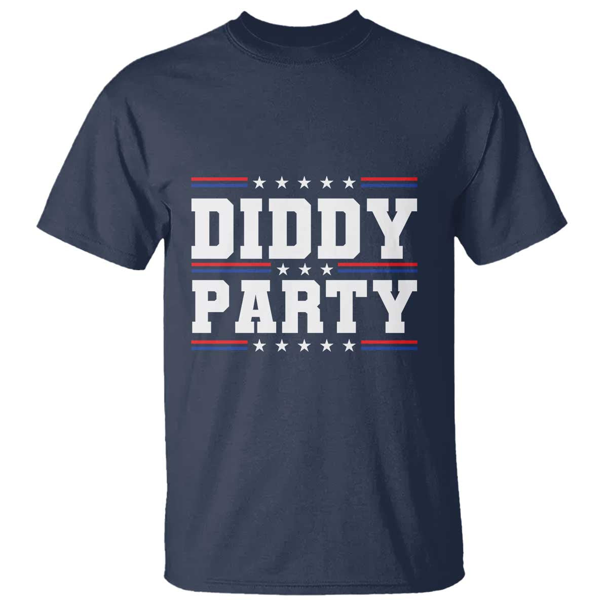 Diddy Party T Shirt Funny Offensive Humorous Saying - Wonder Print Shop