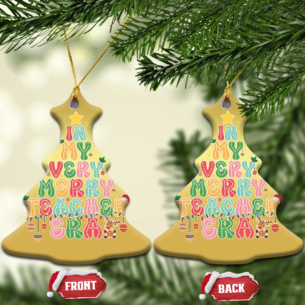 Xmas Teacher Christmas Ornament In My Very Merry Teacher Era Tree - Wonder Print Shop