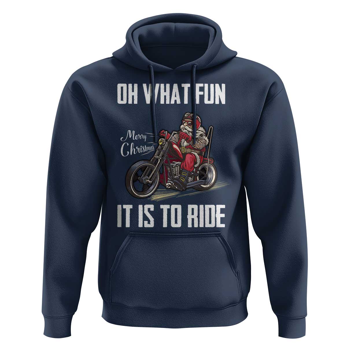 Funny Christmas Motorcycle Santa Hoodie Oh What Fun It Is To Ride Motorbike Rider Xmas Gift