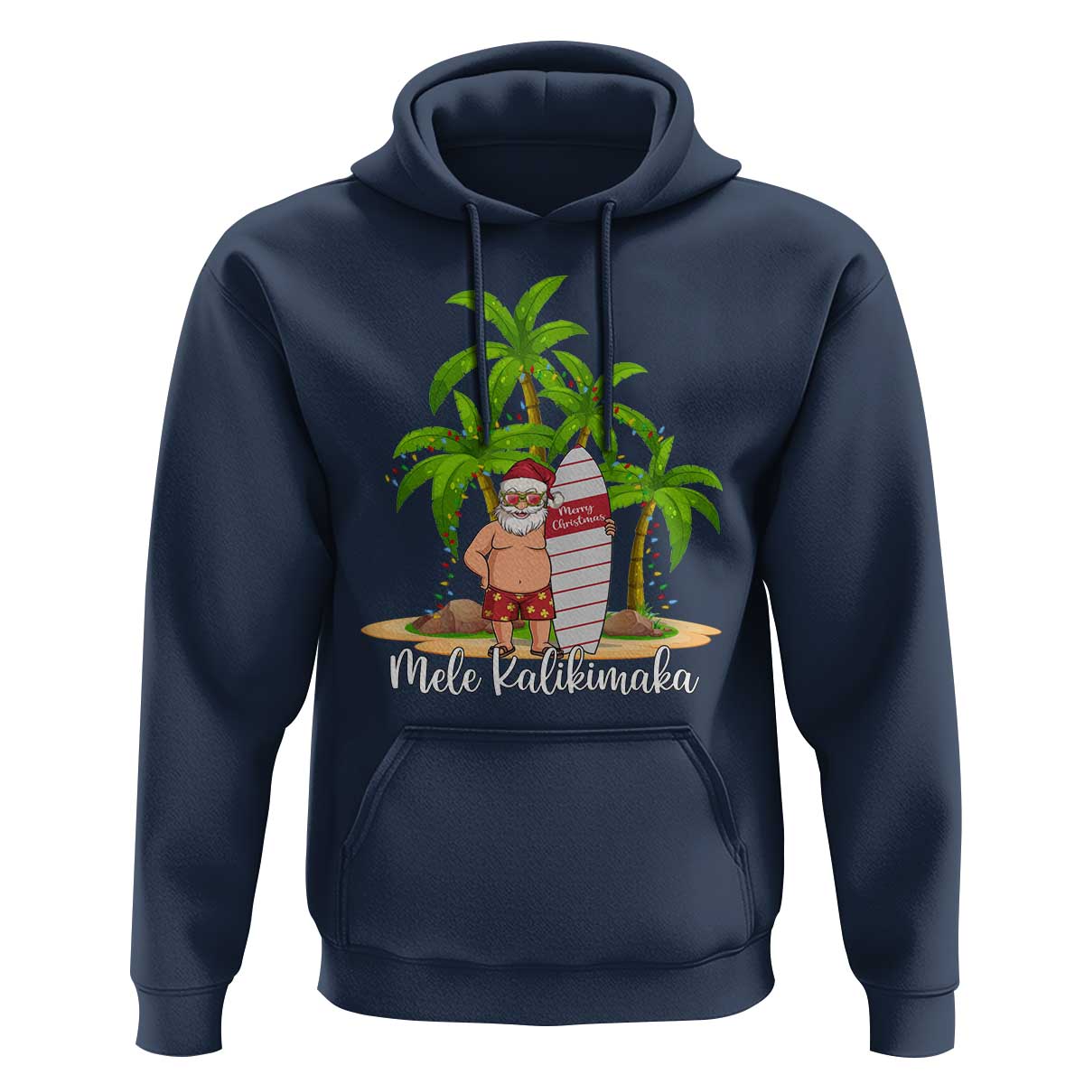 Mele Kalikimaka Hawaiian Christmas In July Hawaii Santa Hoodie Xmas Beach Family Vacation