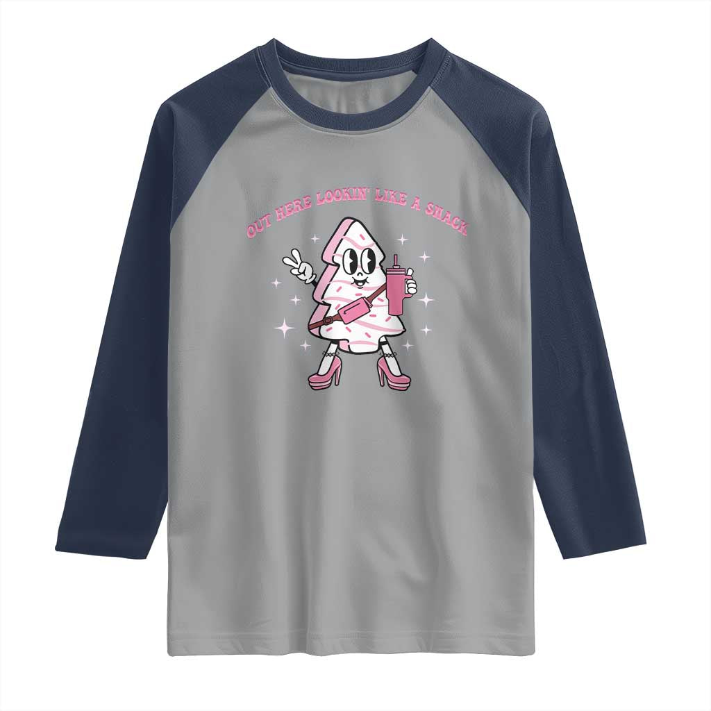 Pink Christmas Tree Cake Raglan Shirt Out Here Lookin Like A Snack Boujee Xmas