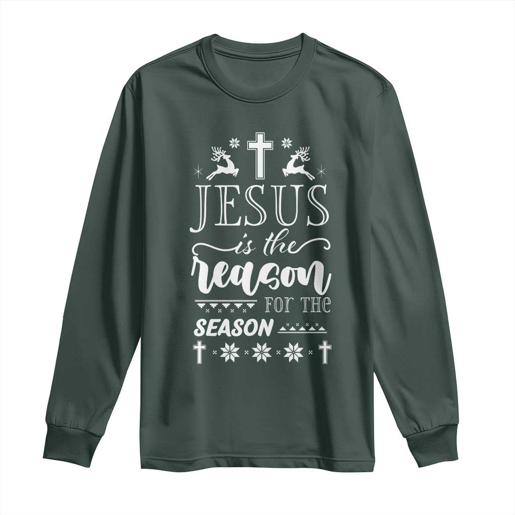 Christian Christmas Long Sleeve Shirt Jesus Is The Reason For The Season Xmas Faith