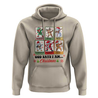 Religious Christmas Hoodie God Says I Am Xmas Christian Bible