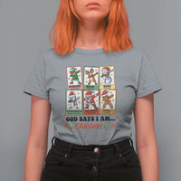 Religious Christmas T Shirt For Women God Says I Am Xmas Christian Bible - Wonder Print Shop
