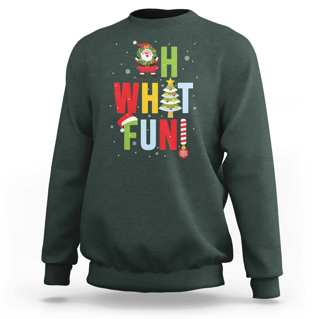 Funny Christmas Santa Sweatshirt Oh What Fun Christmas Tree And Wreath - Wonder Print Shop