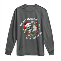 Christmas Skeleton Long Sleeve Shirt Dead Inside But Jolly AF Festive Sarcastic Snarky Skull