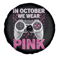 In October We Wear Pink Breast Cancer Awareness Spare Tire Cover Pink Ribbon Gaming Kids Boys Youth Video Game
