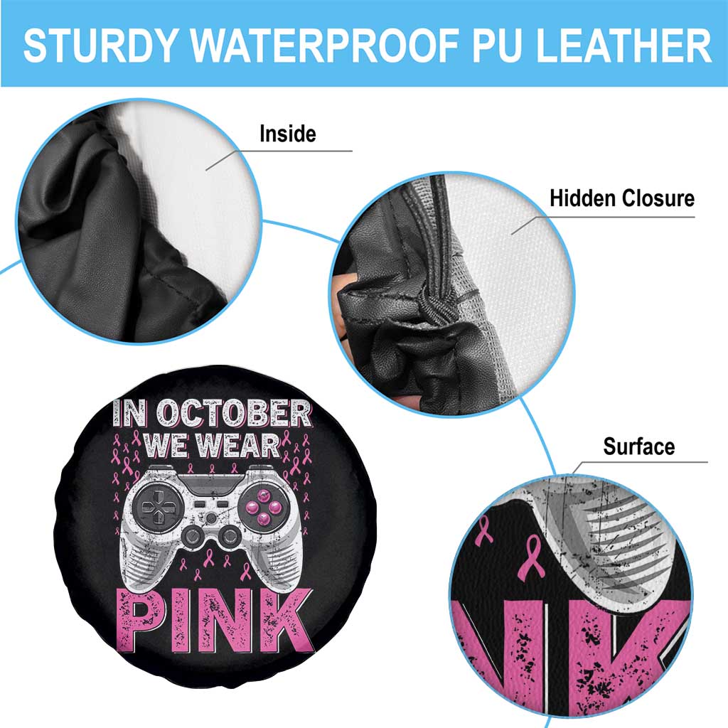 In October We Wear Pink Breast Cancer Awareness Spare Tire Cover Pink Ribbon Gaming Kids Boys Youth Video Game