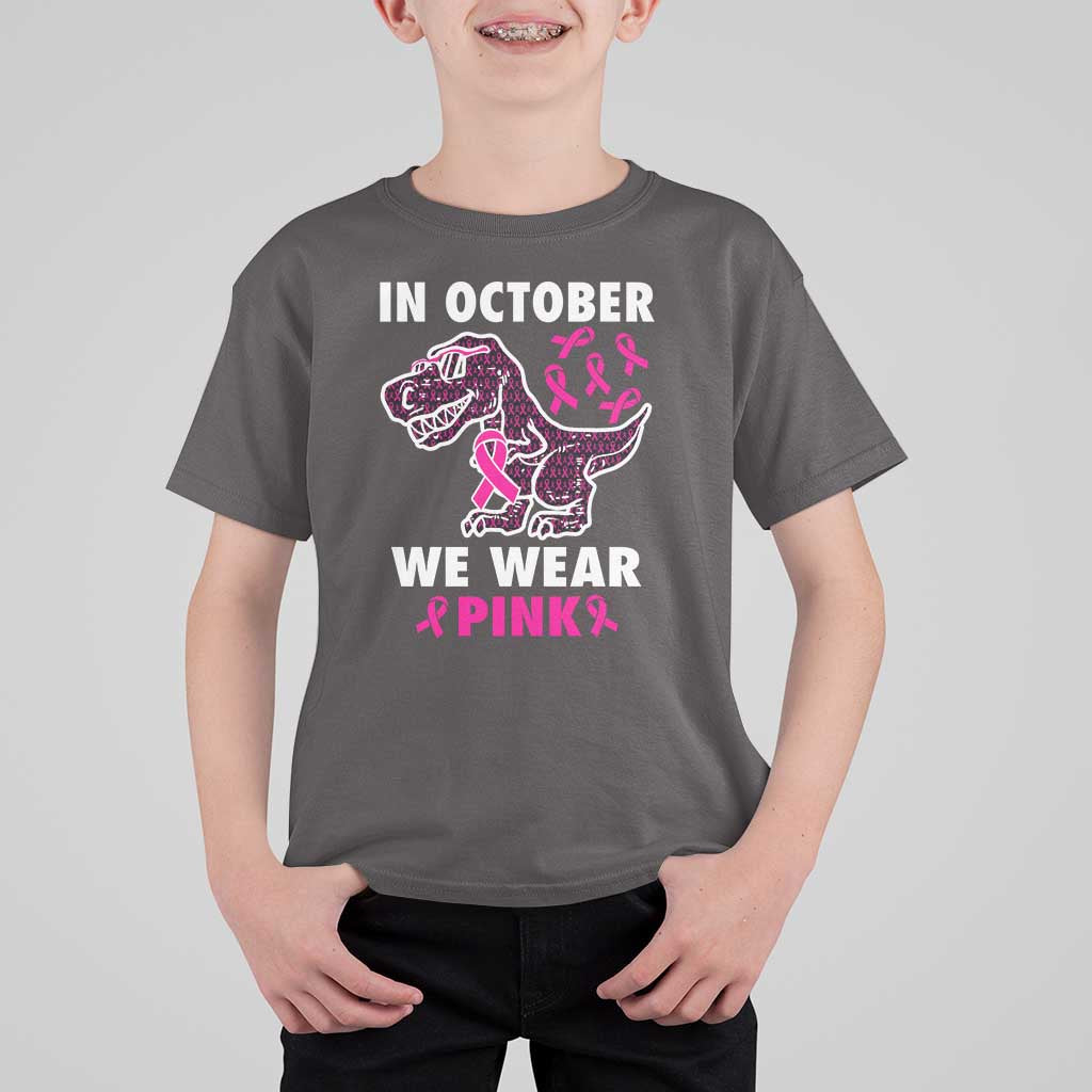 In October We Wear Pink Breast Cancer Awareness Toddler Kids T Shirt For Kid Pink Ribbon - Wonder Print Shop