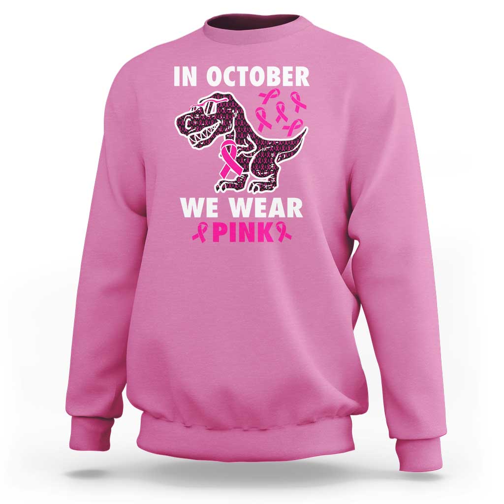 In October We Wear Pink Breast Cancer Awareness Toddler Kids Sweatshirt Pink Ribbon - Wonder Print Shop
