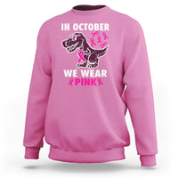 In October We Wear Pink Breast Cancer Awareness Toddler Kids Sweatshirt Pink Ribbon - Wonder Print Shop