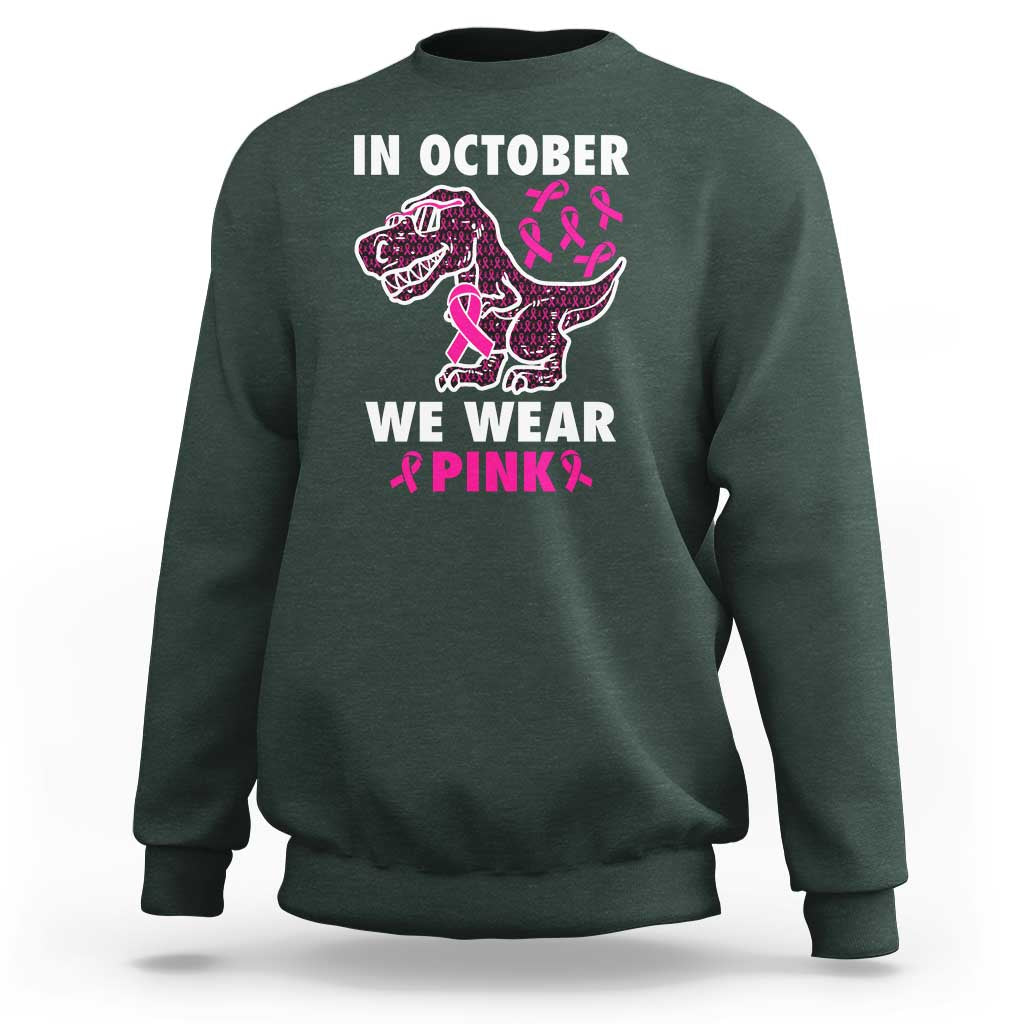 In October We Wear Pink Breast Cancer Awareness Toddler Kids Sweatshirt Pink Ribbon - Wonder Print Shop