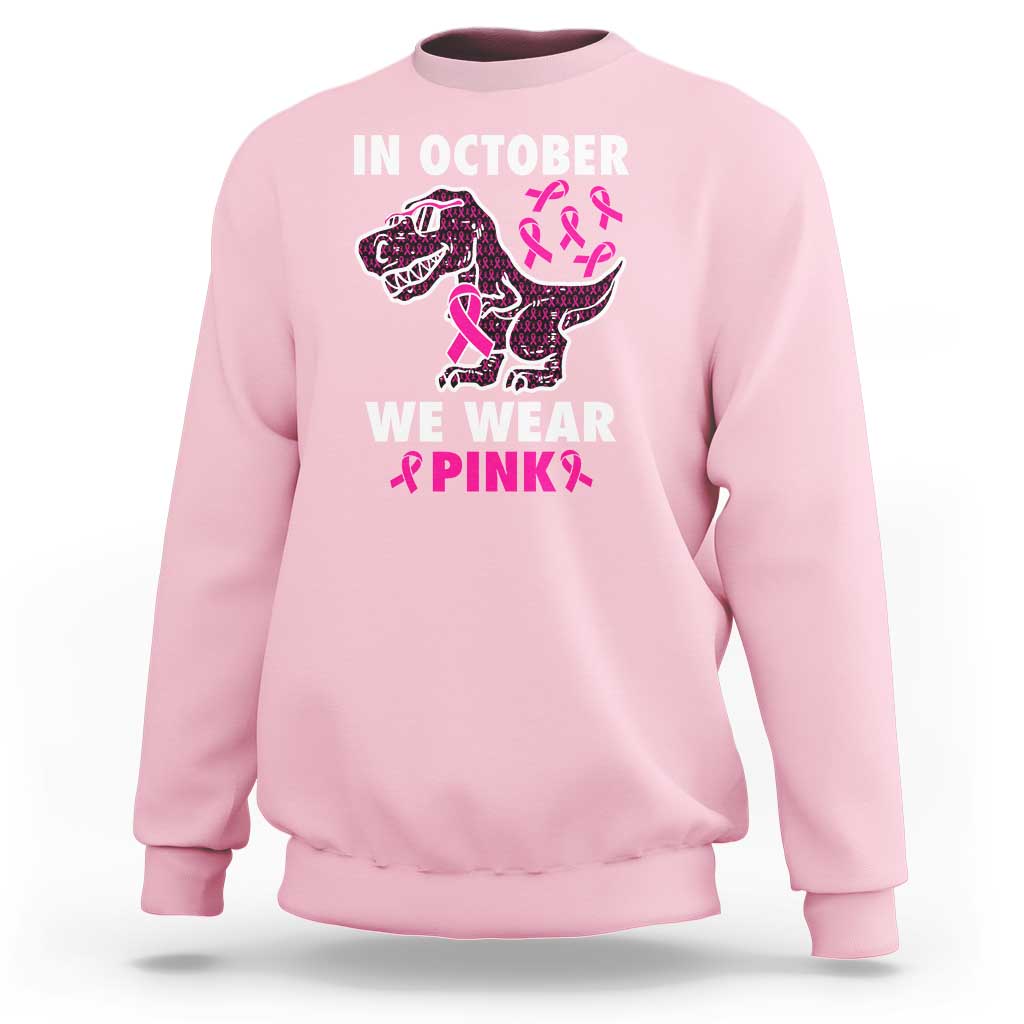 In October We Wear Pink Breast Cancer Awareness Toddler Kids Sweatshirt Pink Ribbon - Wonder Print Shop