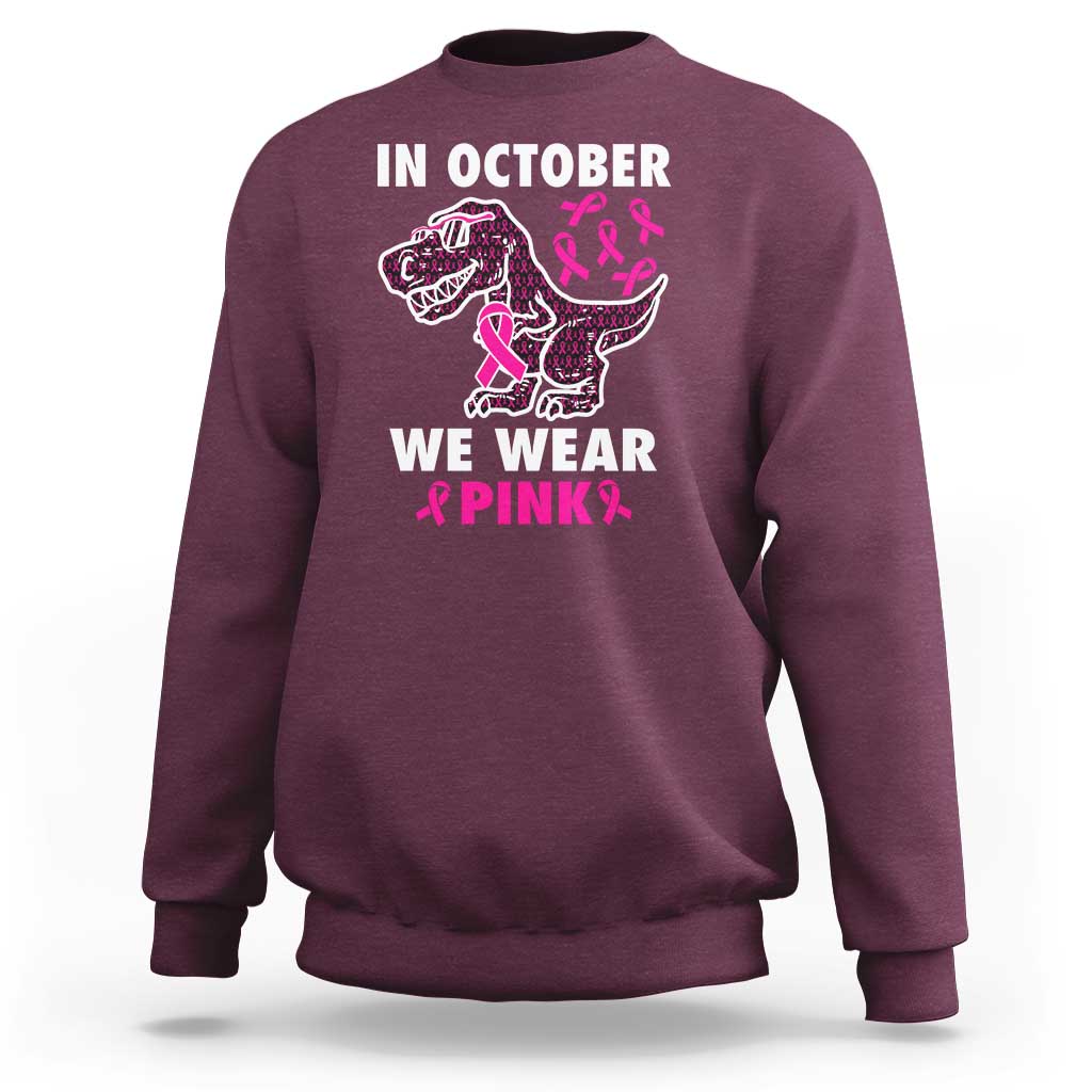 In October We Wear Pink Breast Cancer Awareness Toddler Kids Sweatshirt Pink Ribbon - Wonder Print Shop