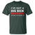 Funny Naughty Adult Humor T Shirt I've Got A Dig Bick You That Read Wrong You Read That Wrong Too - Wonder Print Shop