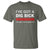 Funny Naughty Adult Humor T Shirt I've Got A Dig Bick You That Read Wrong You Read That Wrong Too - Wonder Print Shop