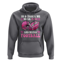 Football Breast Cancer Awareness Hoodie Coquette Football In October We Wear Pink Ghost Halloween Pink Ribbon