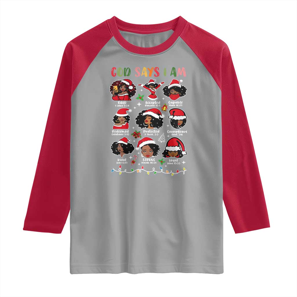 Christian Christmas Raglan Shirt God Says I Am African American Women Scriptures Affirmations