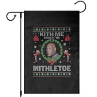 Funny Christmas Garden Flag Kith Me Under The Mithletoe Tyson Ugly Xmas - Wonder Print Shop