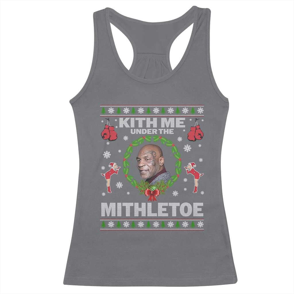 Funny Christmas Racerback Tank Top Kith Me Under The Mithletoe Tyson Ugly Xmas - Wonder Print Shop