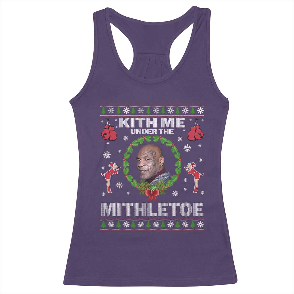 Funny Christmas Racerback Tank Top Kith Me Under The Mithletoe Tyson Ugly Xmas - Wonder Print Shop