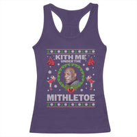 Funny Christmas Racerback Tank Top Kith Me Under The Mithletoe Tyson Ugly Xmas - Wonder Print Shop