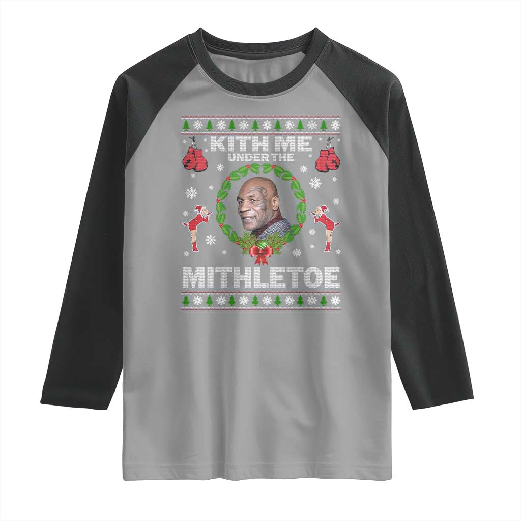 Funny Christmas Raglan Shirt Kith Me Under The Mithletoe Tyson Ugly Xmas - Wonder Print Shop