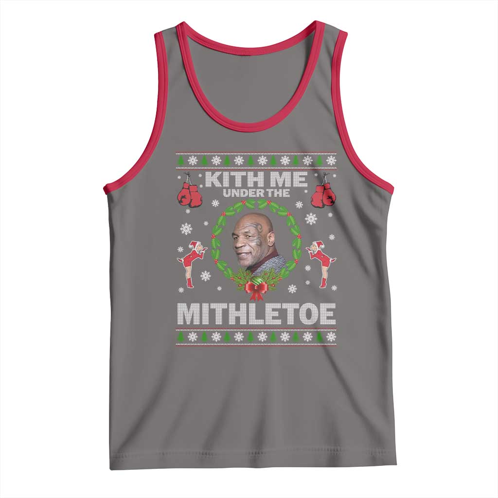 Funny Christmas Tank Top Kith Me Under The Mithletoe Tyson Ugly Xmas - Wonder Print Shop