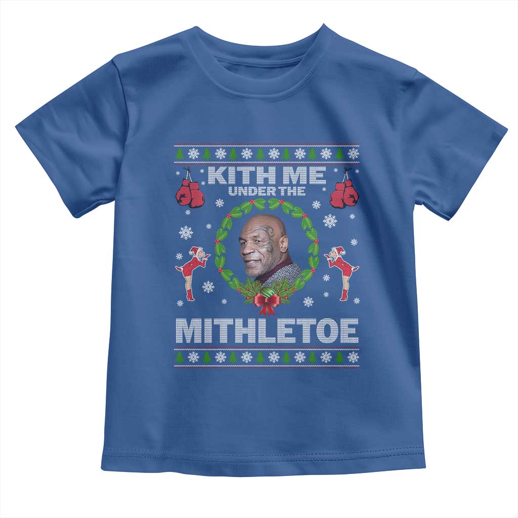 Funny Christmas Toddler T Shirt Kith Me Under The Mithletoe Tyson Ugly Xmas - Wonder Print Shop