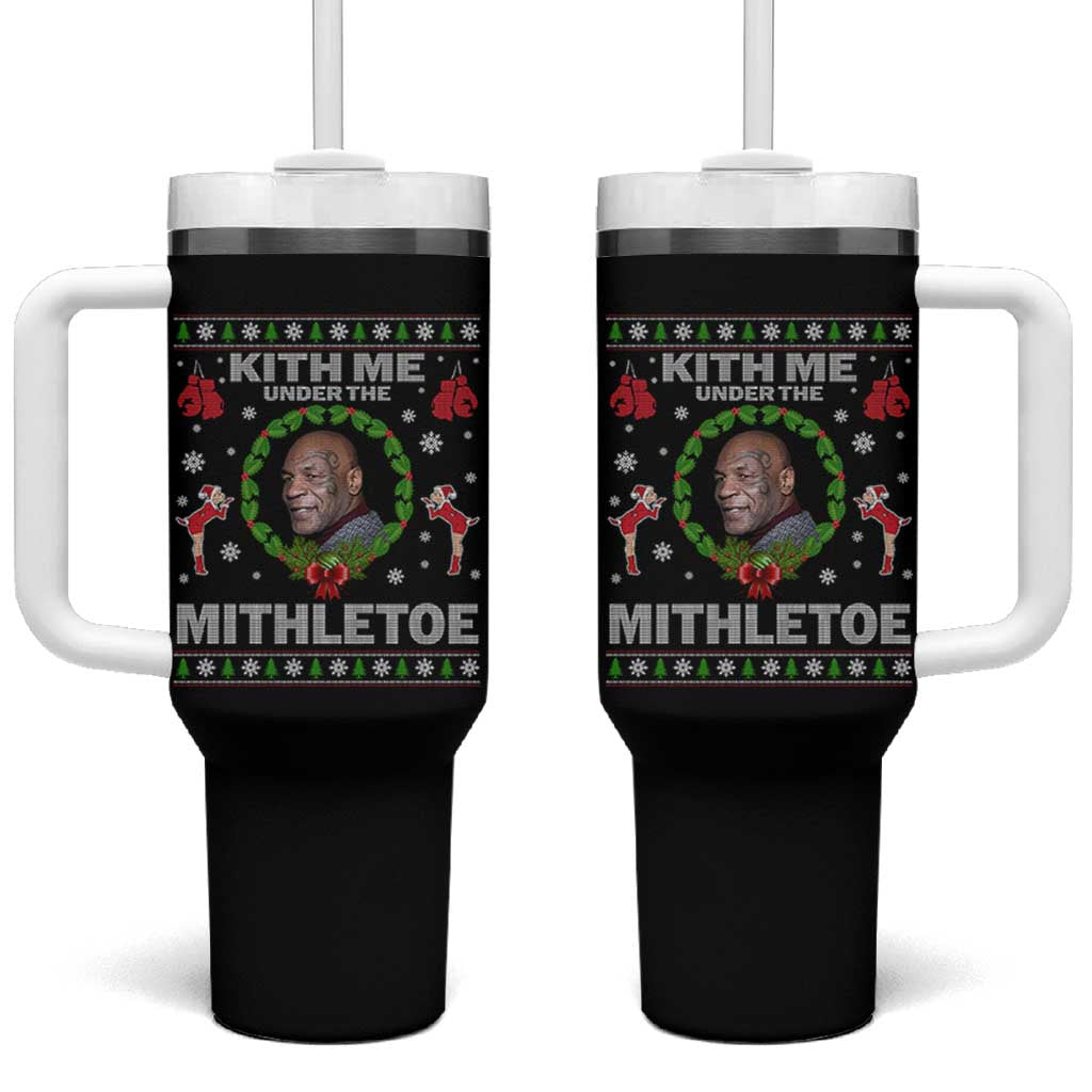 Funny Christmas Tumbler With Handle Kith Me Under The Mithletoe Tyson Ugly Xmas - Wonder Print Shop