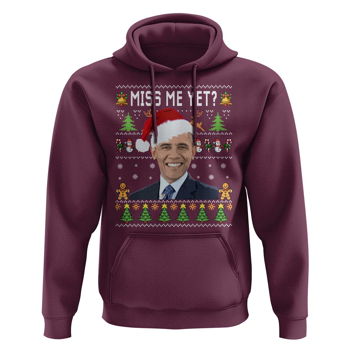 Funny Obama Ugly Xmas Hoodie Miss Me Yet Pajamas Ugly - Wonder Print Shop