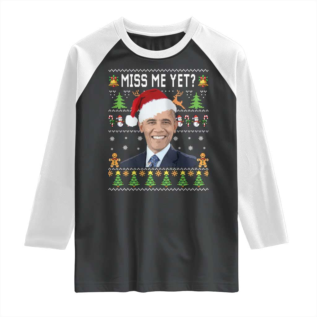 Funny Obama Ugly Xmas Raglan Shirt Miss Me Yet Pajamas Ugly - Wonder Print Shop