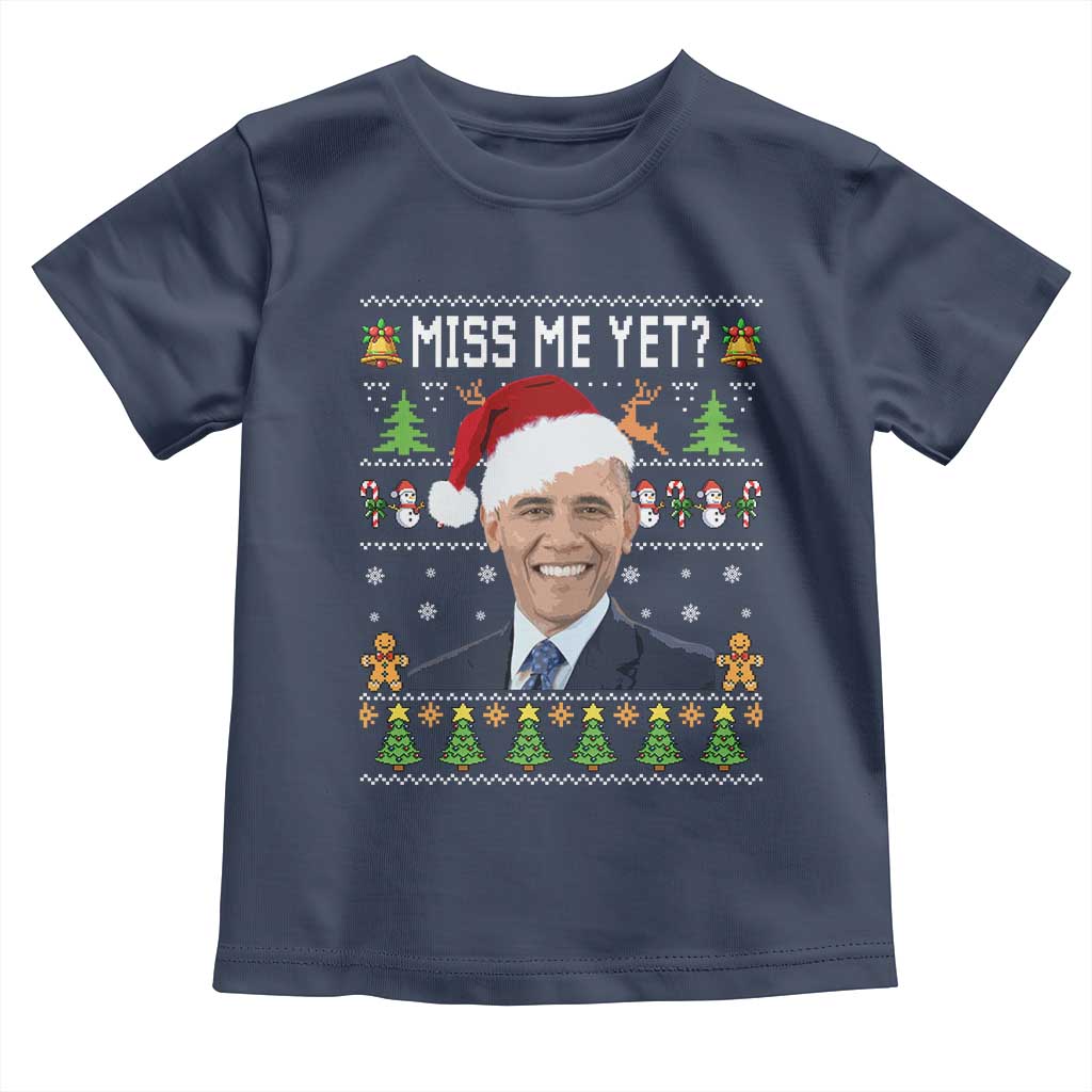 Funny Obama Ugly Xmas Toddler T Shirt Miss Me Yet Pajamas Ugly - Wonder Print Shop