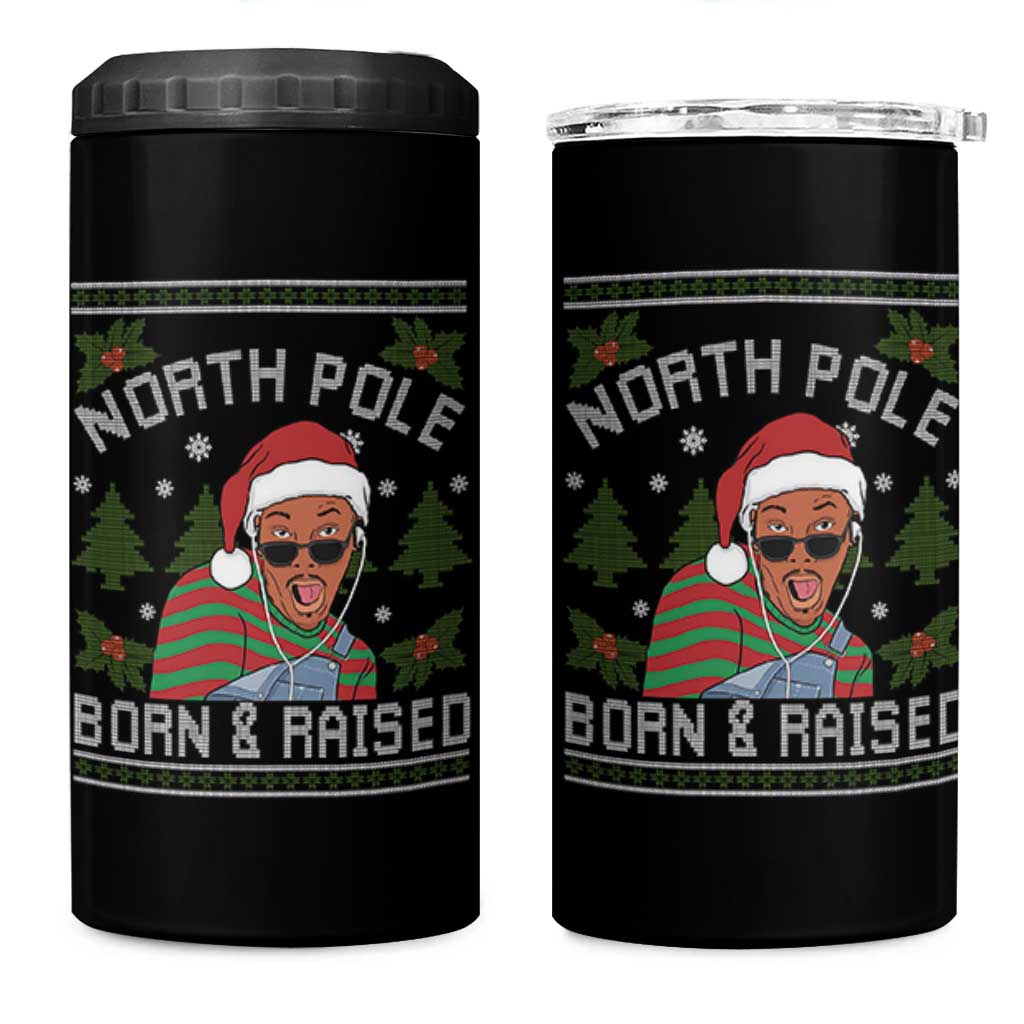 Funny Ugly Christmas 4 in 1 Can Cooler Tumbler Fresh North Pole Born Raised Prince - Wonder Print Shop