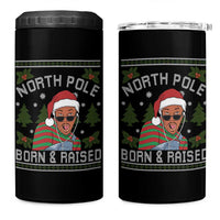 Funny Ugly Christmas 4 in 1 Can Cooler Tumbler Fresh North Pole Born Raised Prince - Wonder Print Shop