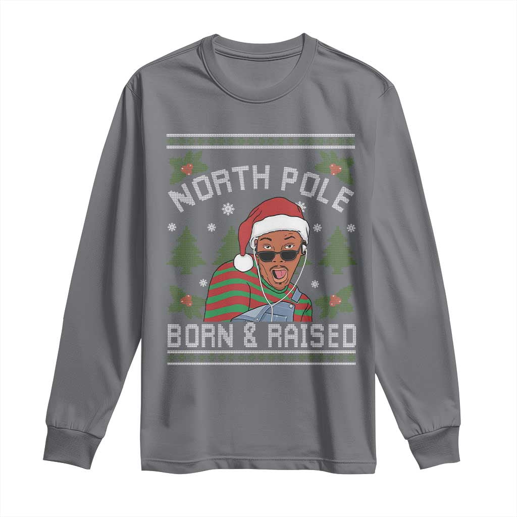 Funny Ugly Christmas Long Sleeve Shirt Fresh North Pole Born Raised Prince - Wonder Print Shop