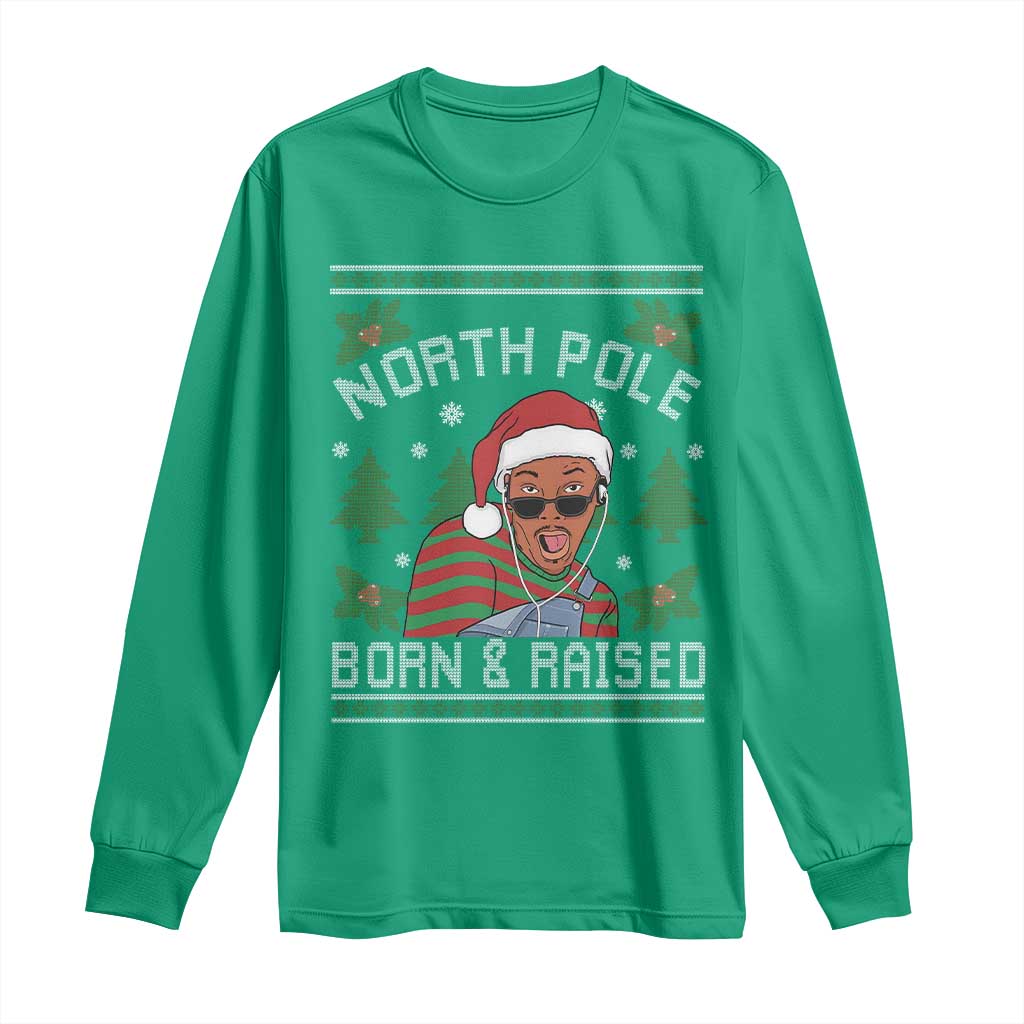 Funny Ugly Christmas Long Sleeve Shirt Fresh North Pole Born Raised Prince - Wonder Print Shop