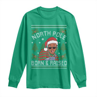 Funny Ugly Christmas Long Sleeve Shirt Fresh North Pole Born Raised Prince - Wonder Print Shop