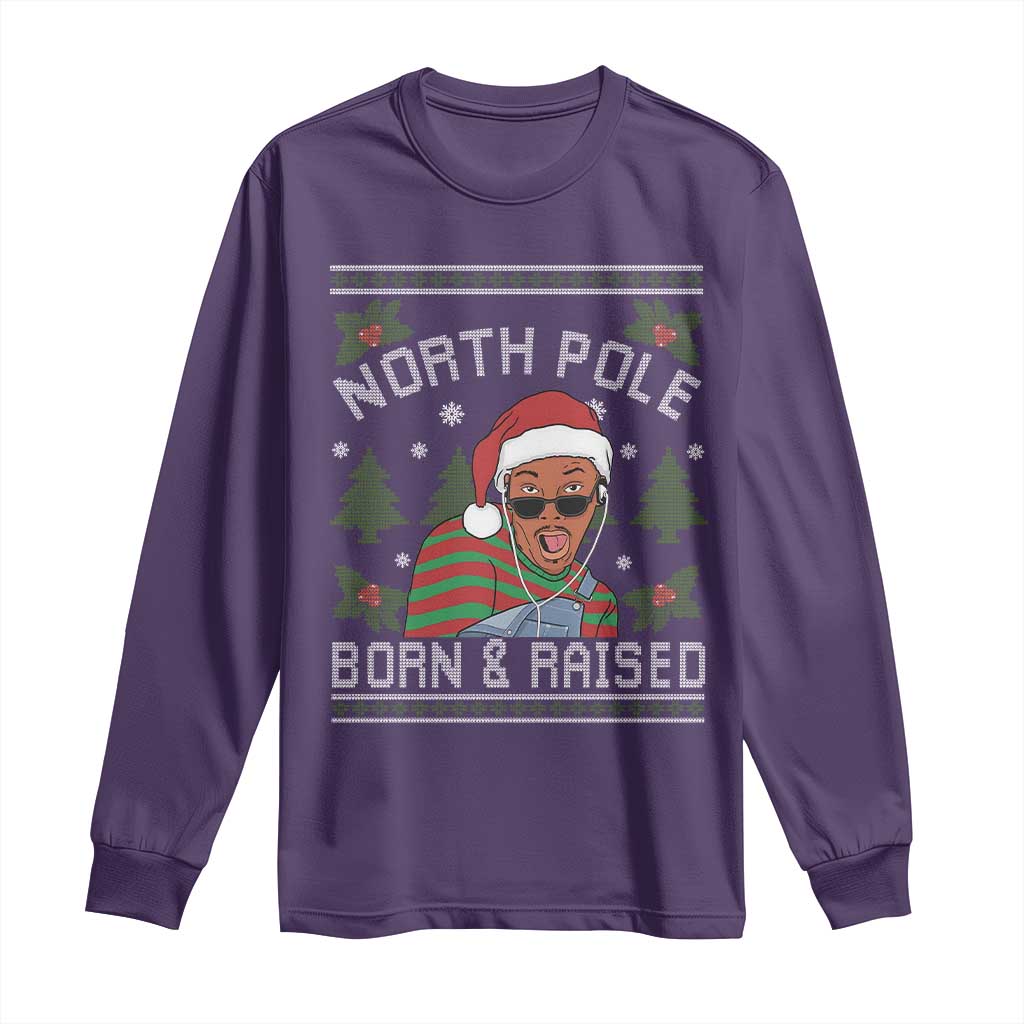 Funny Ugly Christmas Long Sleeve Shirt Fresh North Pole Born Raised Prince - Wonder Print Shop