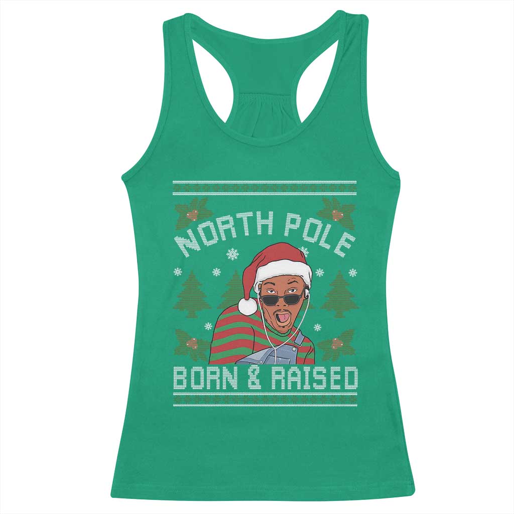 Funny Ugly Christmas Racerback Tank Top Fresh North Pole Born Raised Prince - Wonder Print Shop