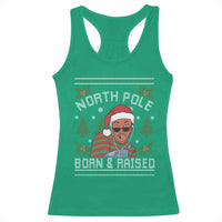 Funny Ugly Christmas Racerback Tank Top Fresh North Pole Born Raised Prince - Wonder Print Shop