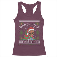 Funny Ugly Christmas Racerback Tank Top Fresh North Pole Born Raised Prince - Wonder Print Shop