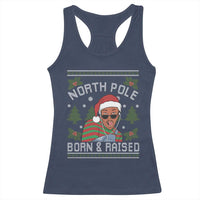 Funny Ugly Christmas Racerback Tank Top Fresh North Pole Born Raised Prince - Wonder Print Shop