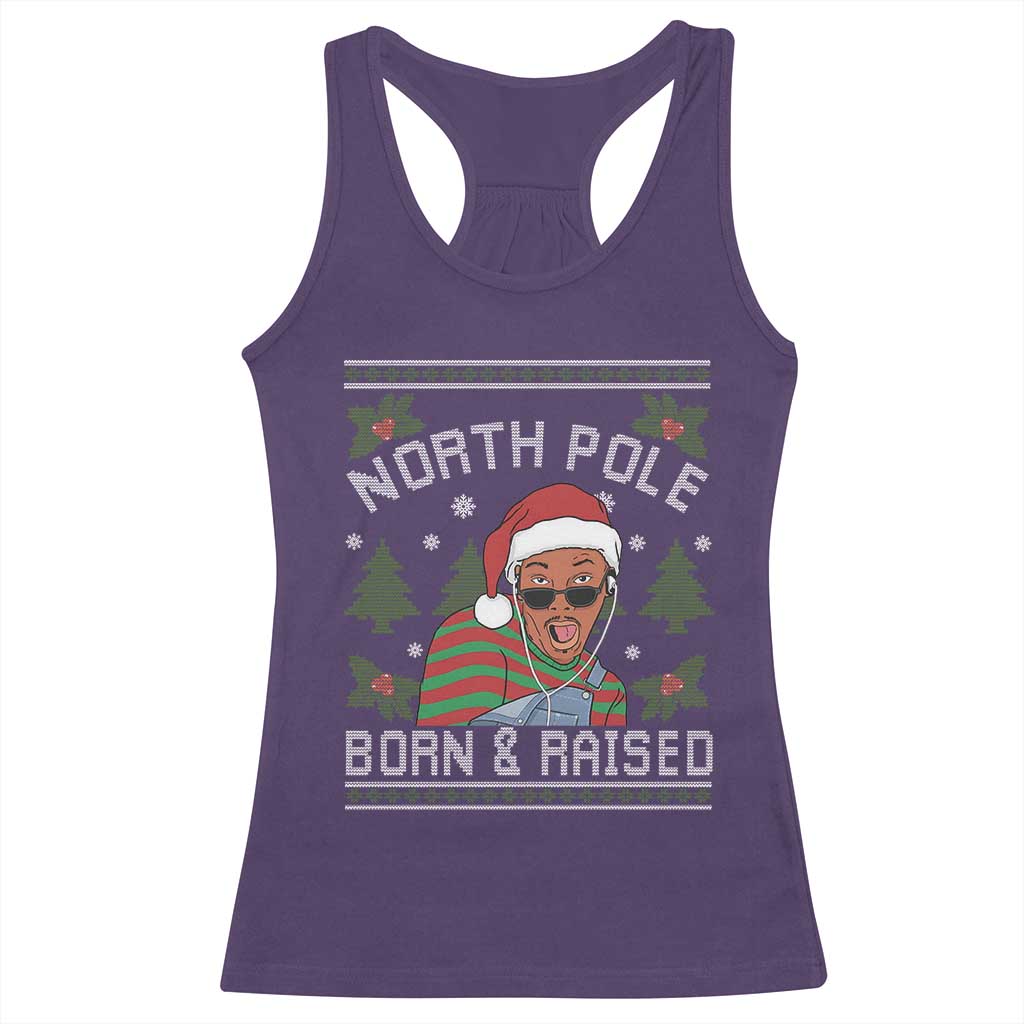 Funny Ugly Christmas Racerback Tank Top Fresh North Pole Born Raised Prince - Wonder Print Shop