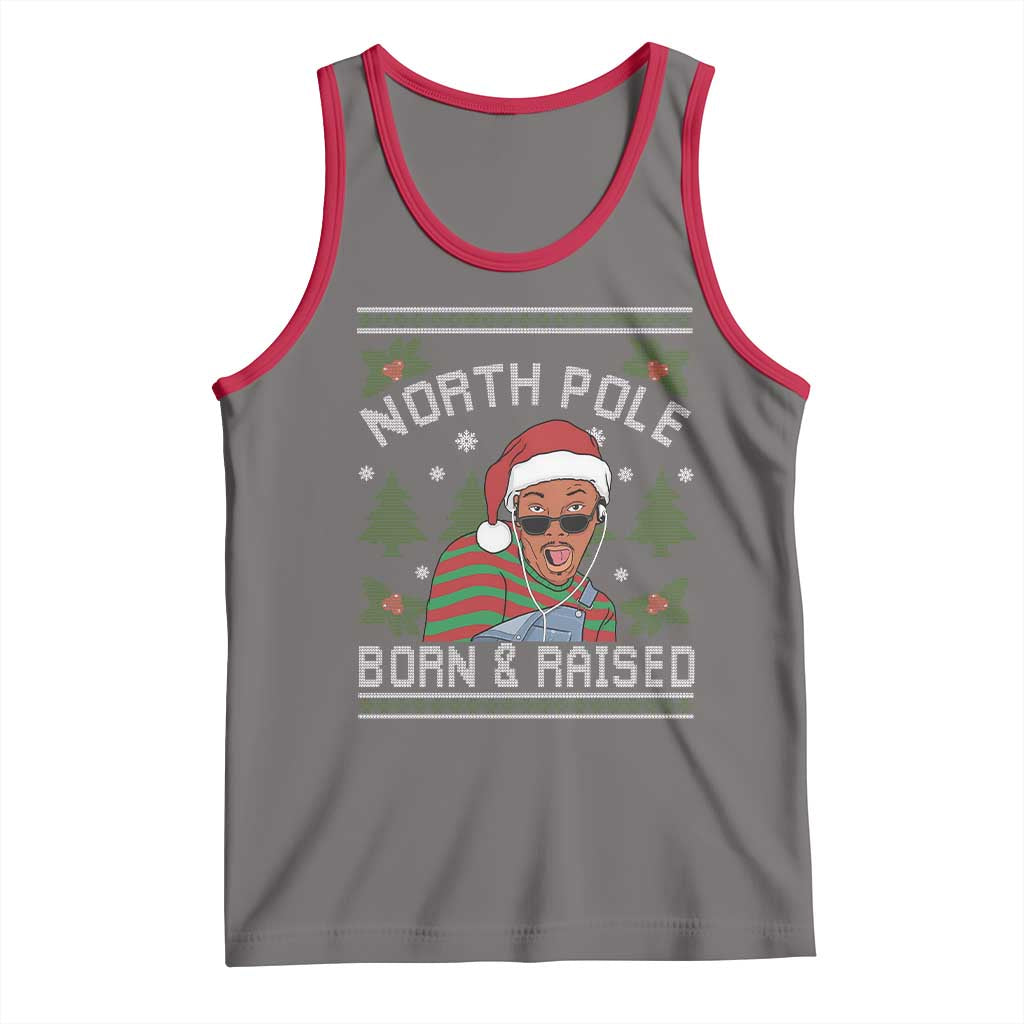 Funny Ugly Christmas Tank Top Fresh North Pole Born Raised Prince - Wonder Print Shop