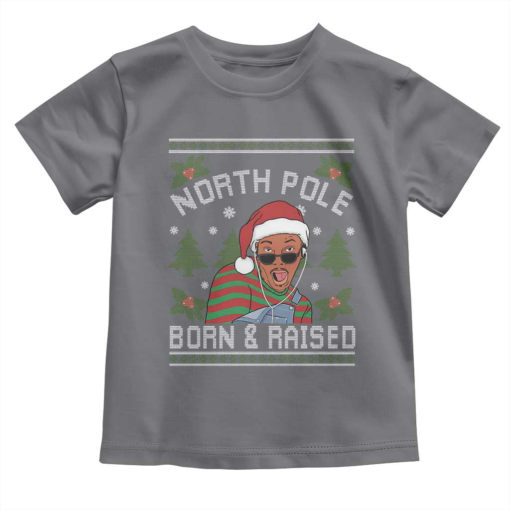 Funny Ugly Christmas Toddler T Shirt Fresh North Pole Born Raised Prince - Wonder Print Shop