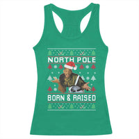 Funny Ugly Christmas Racerback Tank Top Fresh North Pole Born and Raised Prince - Wonder Print Shop